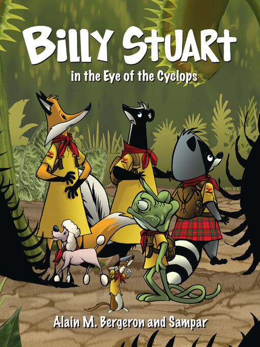 Title details for Billy Stuart in the Eye of the Cyclops by Alain M. Bergeron - Available